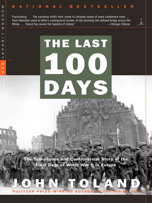 Title details for The Last 100 Days by John Toland - Available